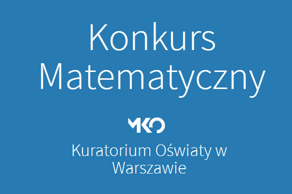 Obraz przedstawia Wojewódzki Konkurs Matematyczny